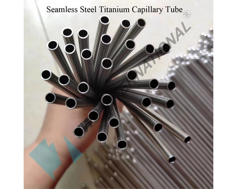 Seamless Steel Titanium Capillary Tube